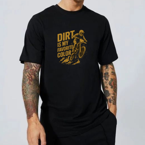 Men’s Black Graphic T-Shirt -Dirt Is My Favorite Color