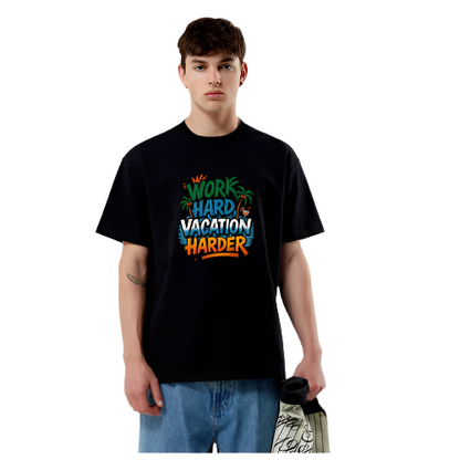 Men T-Shirt – "Work Hard, Vacation Harder" Edition